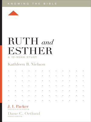 cover image of Ruth and Esther: a 12-Week Study